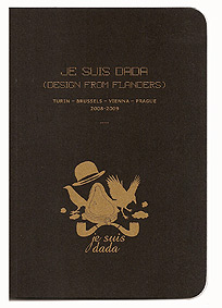 JE SUIS DADA - 2009
